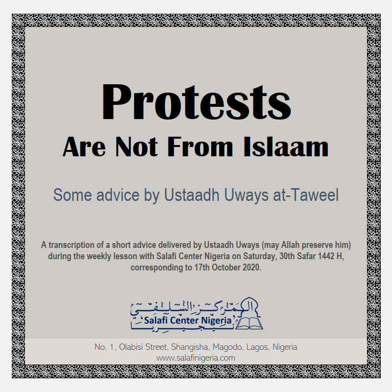 Protests Are Not from Islaam